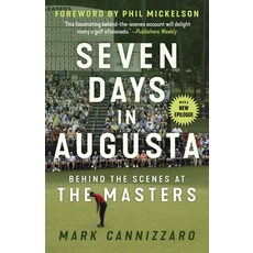 Seven Days in Augusta: Behind the Scenes at the Masters 平裝版, Triumph Books (IL), 英文