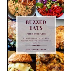 (英文圖書) Buzzed Eats: Feeding The Flock 平裝版, Independently Published, 英文