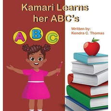 (英文圖書)Kamari Learns her ABCs 精裝版, Books by Ken, 英文