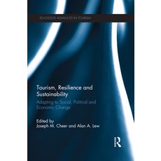 Tourism Resilience and Sustainability: Adapting to Social Political and Economic Change 平裝版, Routledge, 英文