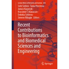 (英文圖書) Recent Contributions to Bioinformatics and Biomedical Sciences and Engineering 平裝版, Springer, 英文