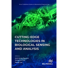 (英文圖書) Cutting-edge Technologies in Biological Sensing and Analysis 精裝版, River Publishers, 英文