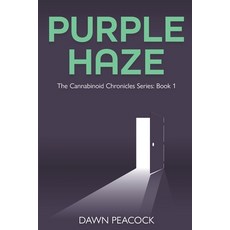 (英文圖書) Purple Haze: The Cannabinoid Chronicles Series: Book 1 平裝版, Independently Published, 英文