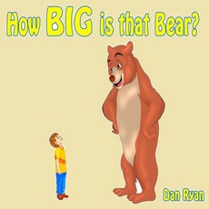 (英文圖書)How BIG is that Bear? 平裝版, Createspace Independent Pub..., 英文