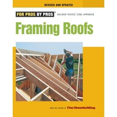 (英文圖書) Framing Roofs: Completely Revised and Updated 平裝版, Taunton Press, 英文