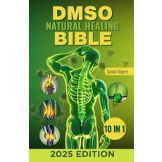 (英文圖書) DMSO Natural Healing Bible: [10 in 1] Unlocking the Healing Power of Dimethyl S... 平裝版, Independently Published, 英文