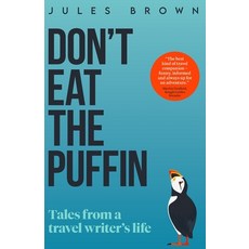 (英文圖書) Don't Eat the Puffin: Tales From a Travel Writer's Life 平裝版, Trust-Me Travel, 英文