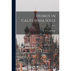 (英文圖書) Humus in California Soils; B242 平裝版, Legare Street Press, 英文