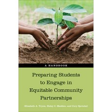 (英文圖書) Preparing Students to Engage in Equitable Community Partnerships: A Handbook 精裝版, Temple University Press, 英文