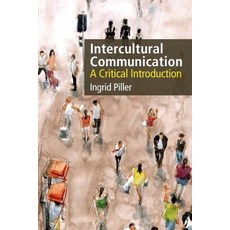 Intercultural Communication: A Critical Introduction 精裝版, Edinburgh University Press, 英文