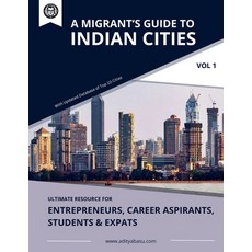 (英文圖書) A Migrant's Guide to Indian Cities (Vol 1) 平裝版, Aditya Basu, 英文