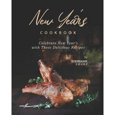 (英文圖書) New Year's Cookbook: Celebrate New Year's with These Delicious Recipes 平裝版, Independently Published, 英文