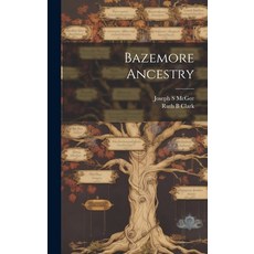 (英文圖書) Bazemore Ancestry 精裝版, Hassell Street Press, 英文