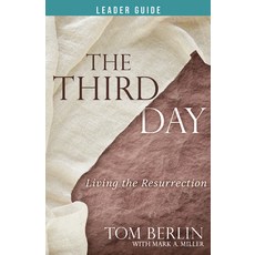 (英文圖書) The Third Day Leader Guide: Living the Resurrection 平裝版, Abingdon Press, 英文