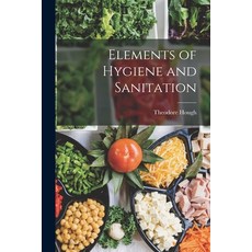 (英文圖書) Elements of Hygiene and Sanitation 平裝版, Legare Street Press, 英文