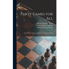 (英文圖書) Party Games for All; Social Mixers Games and Contests Stunts and Tricks 精裝版, Hassell Street Press, 英文