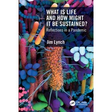 (英文圖書) What Is Life and How Might It Be Sustained?: Reflections in a Pandemic 平裝版, CRC Press, 英文