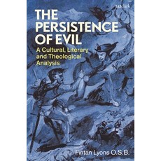 (英文圖書) The Persistence of Evil: A Cultural Literary and Theological Analysis 平裝版, T&T Clark, 英文