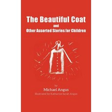 (英文圖書)The Beautiful Coat and Other Assorted Stories for Children 平裝版, Createspace Independent Pub..., 英文