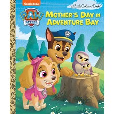 (英文圖書)Mother's Day in Adventure Bay (Paw Patrol) 精裝版, Golden Books, 英文