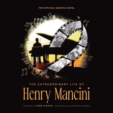 (英文圖書) The Extraordinary Life of Henry Mancini: Official Graphic Novel. 精裝版, Fantoons, 英文