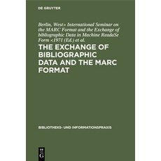 (英文圖書) The exchange of bibliographic data and the MARC format 精裝版, de Gruyter, 英文