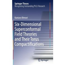 (英文圖書) Six-Dimensional Superconformal Field Theories and Their Torus Compactifications 精裝版, Springer, 英文