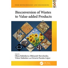 (英文圖書) Bioconversion of Wastes to Value-Added Products 平裝版, CRC Press, 英文