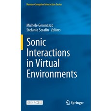 (英文圖書) Sonic Interactions in Virtual Environments 精裝版, Springer, 英文