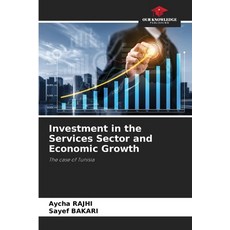 (英文圖書) Investment in the Services Sector and Economic Growth 平裝版, Our Knowledge Publishing, 英文