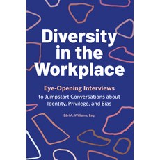 (英文圖書) Diversity in the Workplace: Eye-Opening Interviews to Jumpstart Conversations about Identity ... 平裝版, Rockridge Press, 英文