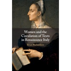 (英文圖書) Women and the Circulation of Texts in Renaissance Italy 平裝版, Cambridge University Press, 英文
