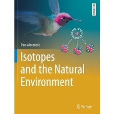 (英文圖書) Isotopes and the Natural Environment 平裝版, Springer, 英文