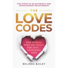 (英文圖書) The Love Codes: Five Steps to an Authentic and Evolutionary Relationship 平裝版, Soul Center Books, 英文