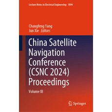 (英文圖書) China Satellite Navigation Conference (Csnc 2024) Proceedings: Volume III 精裝版, Springer, 英文