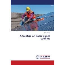 (英文圖書) A treatise on solar panel cooling 平裝版, LAP Lambert Academic Publis..., 英文