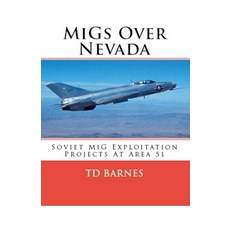(英文圖書) MiGs Over Nevada 平裝版, TD Barnes, 英文