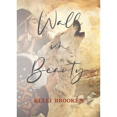 (英文圖書) Walk in Beauty 平裝版, Moonstonegypsyau, 英文