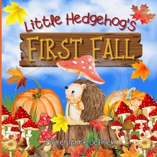 (英文圖書)Little Hedgehog's First Fall 平裝版, Sloth Dreams Books & Publis..., 英文
