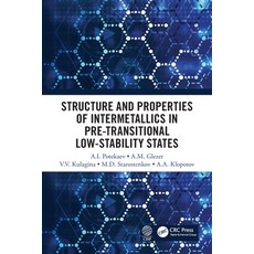 (英文圖書) Structure and Properties of Intermetallics in Pre-Transitional Low-Stability States 平裝版, CRC Press, 英文