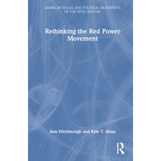 (英文圖書) Rethinking the Red Power Movement 精裝版, Routledge, 英文