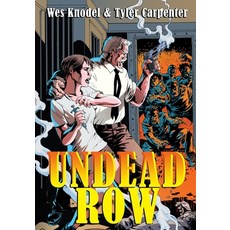 Undead Row 平裝版, Independently Published, 英文
