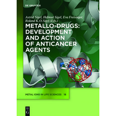 Metallo-Drugs: Development and Action of Anticancer Agents 精裝版, de Gruyter, 英文