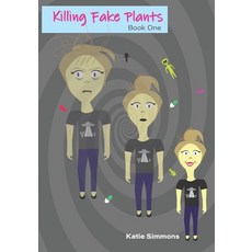 (英文圖書)Killing Fake Plants: Book One 平裝版, Independently Published, 英文