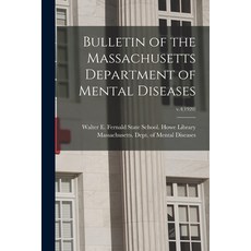(英文圖書) Bulletin of the Massachusetts Department of Mental Diseases; v.4(1920) 平裝版, Legare Street Press, 英文