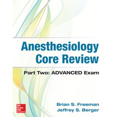 (英文圖書) Anesthesiology Core Review: Part Two Advanced Exam 平裝版, McGraw Hill / Medical, 英文
