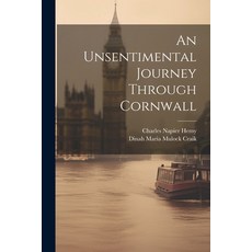 (英文圖書) An Unsentimental Journey Through Cornwall 平裝版, Legare Street Press, 英文