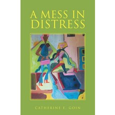 (英文圖書) A Mess in Distress 平裝版, WestBow Press, 英文