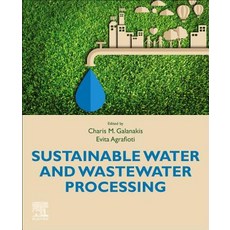 Sustainable Water and Wastewater Processing 平裝版, Elsevier, 英文