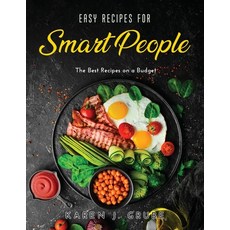(英文圖書) Easy Recipes for Smart People: The Best Recipes on a Budget 平裝版, Karen J. Grube, 英文
